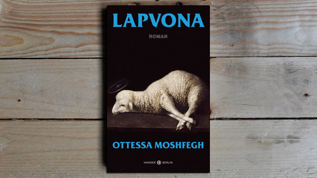 01.02. | Buch der Woche - Ottessa Moshfegh • Lapvona