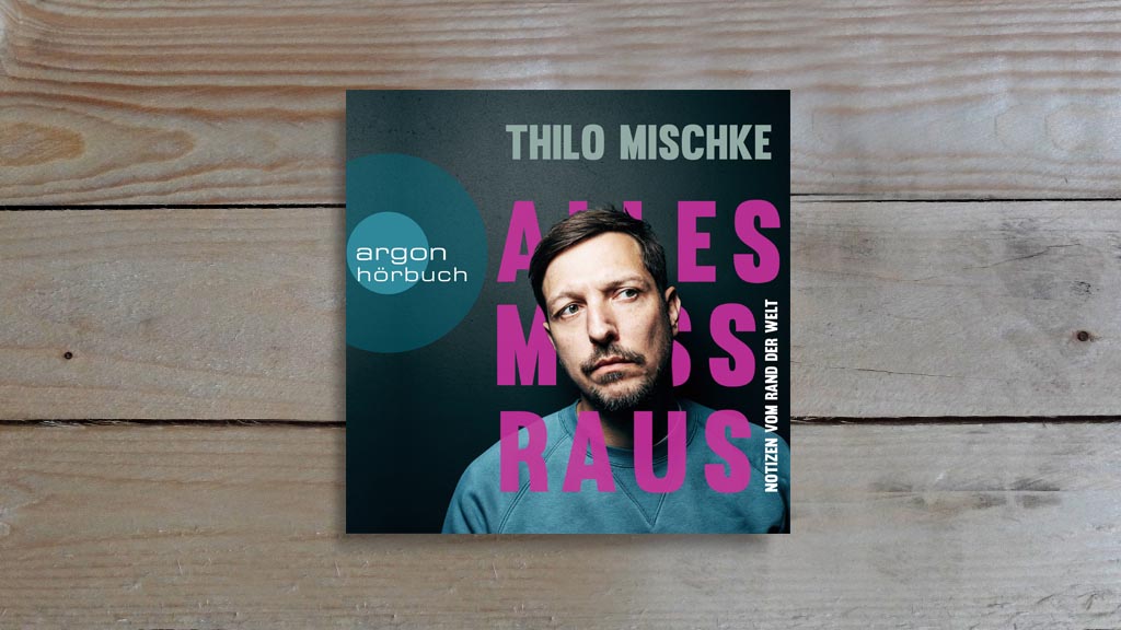 12.05. | Hörbuch der Woche - Thilo Mischke • Alles muss raus