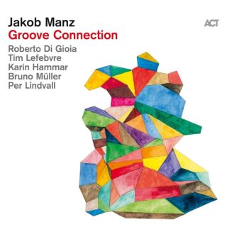 Jakob Manz Groove Connection